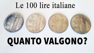 Le 100 Lire che valore hanno Ecco le monete dal 1954 al 1958 [upl. by Nerfe]