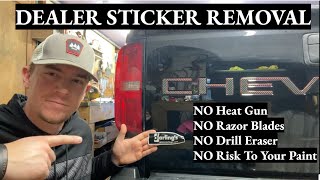 Dealer Sticker Removal  NO Heat Gun or Razor Blades [upl. by Marthe]