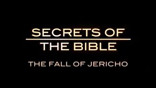 Secrets of the Bible The Fall of Jericho with Dr Bryant Wood [upl. by Naud]