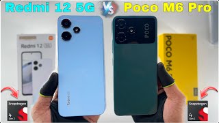 Redmi 12 5G VS Poco M6 Pro 5G comparison all features and speed test [upl. by Anivla]