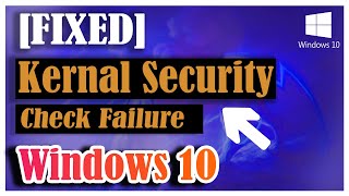 Kernel security check failure error in windows 102019  Fixed [upl. by Ramhaj]