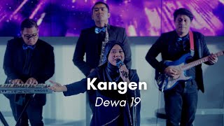 Kangen  Dewa 19 Live Cover by Dealova Music [upl. by Anawyt]