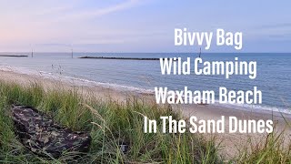 British Army Bivvy Bag Wild Camping In The Sand Dunes  Waxham Beach  Norfolk [upl. by Lenaj]