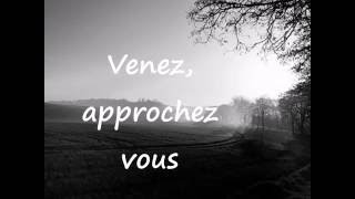 Venez approchezvous [upl. by Rich]