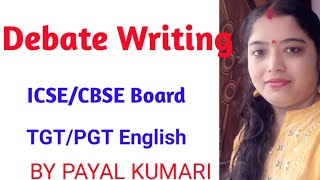 Debate Writing class11 english englishgrammar [upl. by Goerke171]