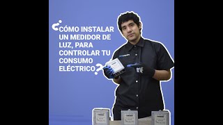 Cómo instalar un MEDIDOR de ENERGÍA ELÉCTRICA [upl. by Hanikehs455]