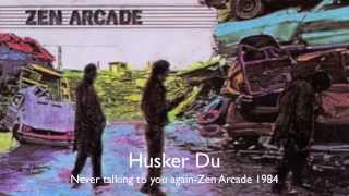 Husker Du Never talking to you again [upl. by Hoye]