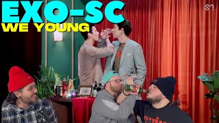 EXOSC  We Young MV REACTION [upl. by Assilim]