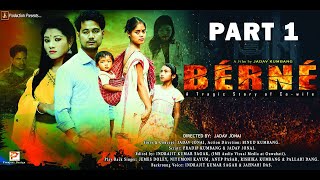 BÉRNÉ  PART 1  New Mising Movie  2020 [upl. by Annael]