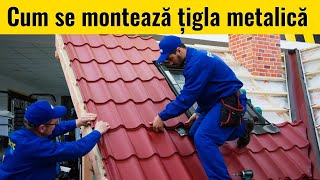 Cum se monteaza tigla metalica pe acoperis  Ghid montaj MatHausro [upl. by Ariajaj]