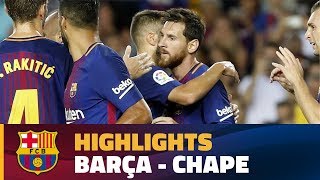 HIGHLIGHTS FC Barcelona  Chapecoense 50 Trofeu Gamper 20172018 [upl. by Feerahs]