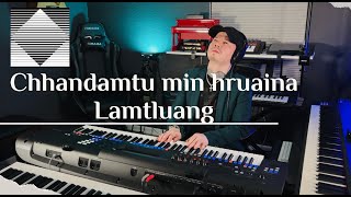 CHHANDAMTU MIN HRUAINA LAMTLUANG Keyboard Instrumental [upl. by Lemal]