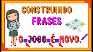 CONSTRUINDO FRASES  Vila Educativa [upl. by Fahy949]