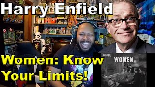 Women Know Your Limits Harry Enfield  BBC comedy Reaction [upl. by Peterman]