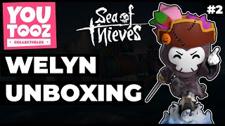 Sea of Thieves YouTooz 2  Welyn Unboxing [upl. by Hazem]