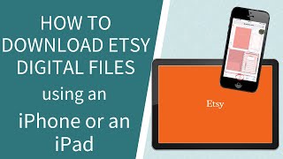 How to Download Etsy Digital Files Using an iPhone or an iPad  Digital Planning Tutorial [upl. by Rot]