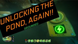 How to get into the Pond Lab AGAIN in Grounded UPDATED [upl. by Nodnarb]