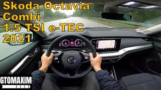 Skoda Octavia Combi 15 TSI eTEC  POV TEST DRIVE [upl. by Lancelot]