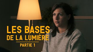 Apprendre lECLAIRAGE DE CINEMA  Les bases partie 1 [upl. by Nahtonoj]