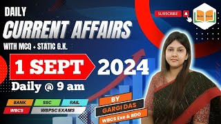 1 SEPTEMBER  2024  Current Affairs  Gargi Das  WBCSExe  Note Book [upl. by Bedwell]