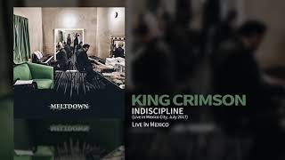 King Crimson  Indiscipline Live In Mexico City July 2017 [upl. by Nicolea]