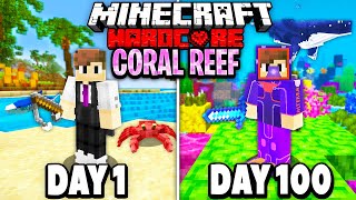 I Survived 100 Days in the Coral Reef in Minecraft HARDCORE [upl. by Aliekahs458]