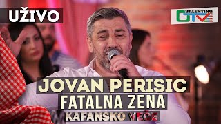 JOVAN PERISIC  FATALNA ZENA  2021  UZIVO  OTV VALENTINO [upl. by Arotak]