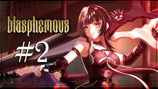 【Blasphemous】Exploring Your Deepest Darkest Secrets  Ep02 [upl. by Shanney]