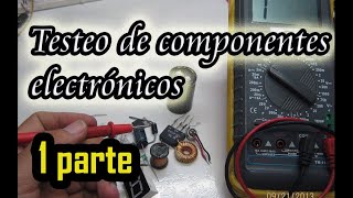 👌 Testeo de componentes electrónicos testing of electronic components [upl. by Annawot583]