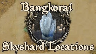 ESO Bangkorai All Skyshard Locations updated for Tamriel Unlimited [upl. by Solita]