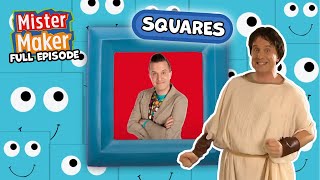 Square and Shapes ◼️🎨 FULL EPISODE  Mister Makers Arty Party [upl. by Sedrul]