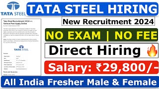 Tata Steel Recruitment 2024  Tata Steel Company Job Vacancy 2024  Private Company Job Vacancy 2024 [upl. by Eissahc]