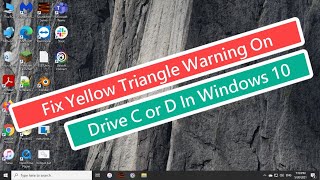 Fix Yellow Triangle Warning on Drive C or D In Windows 10 [upl. by Piegari249]