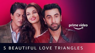 5 Beautiful Love Triangles On Amazon Prime Video [upl. by Maillw]