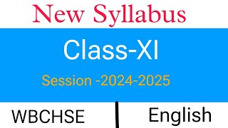 New English Syllabus for WBCHSE Class11 [upl. by Ahsened]