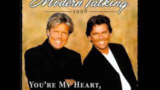 Modern Talking  Youre My Heart Youre My Soul Classic Mix 98 HQ [upl. by Ludlow]