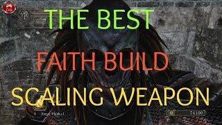 Dark Souls II  Best Faith Scaling Weapons [upl. by Aicrag210]