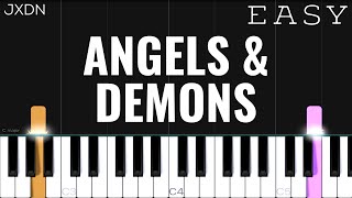 jxdn  Angels amp Demons  EASY Piano Tutorial [upl. by Kotz926]