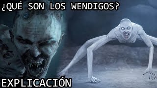 ¿Qué son los Wendigos EXPLICACIÓN  Los Wendigos de Until Dawn y su Mitologia EXPLICADA [upl. by Ycat727]