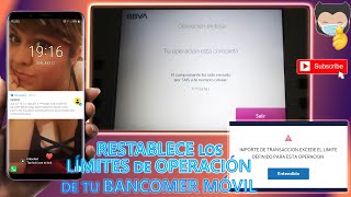 CÓMO RESTABLECER LOS LÍMITES DE OPERACIÓN EN LA APP BBVA [upl. by Nodababus702]