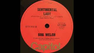 Bob Welch  Sentimental Lady quot1977quot HQ [upl. by Tomas]