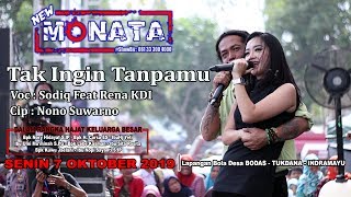 NEW MONATA  DUET MESRAH RUJUK LAGI TAK INGIN TANPAMU OFFICIAL RENA FEAT SODIQ  RAMAYANA AUDIO [upl. by Selyn745]