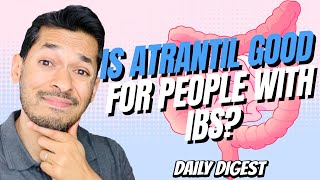 Is Atrantil Good For People With IBS [upl. by Alithia]