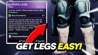 HOW TO COMPLETE EUROPA LEGS QUEST FAST amp EASY  DESTINY 2 BEYOND LIGHT [upl. by Nehgam278]