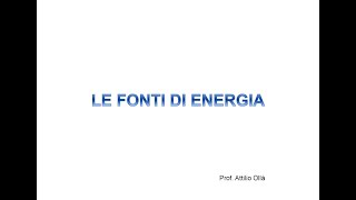 Le fonti di energia [upl. by Rai366]