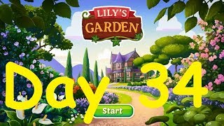 Lilys Garden Day 34 Complete Walkthrough [upl. by Enoitna]