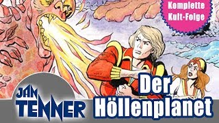 Jan Tenner  Folge 36  Der Höllenplanet  HÖRSPIEL IN VOLLER LÄNGE [upl. by Ovatsug]