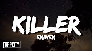 Eminem  Killer Lyrics [upl. by Seedman]