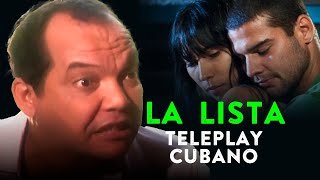 Teleplay Cubano LA LISTA con Nestor Jimenez  Series Juvenil Cubana [upl. by Tarrant]