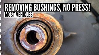 How To Remove Suspension Bushings NO PRESS Most Vehicles [upl. by Lorrad56]